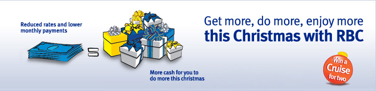 Get more, do more, enjoy more this Christmas with RBC!