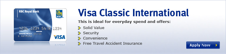 Visa Classic International- This is ideal for everyday spend and offers: Solid Value,Security,Convenience,Free Travel Accident Insurance