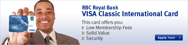RBC Visa Classic Card.  This card offers you: Low Membership Fees, Solid Value and Security. Apply Now