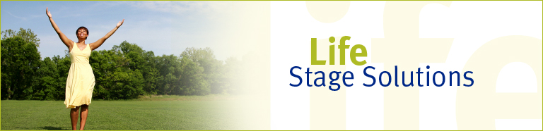 Life Stage Solutions