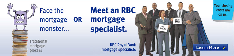 Face the mortgage monster...or meet an RBC mortgage specialist